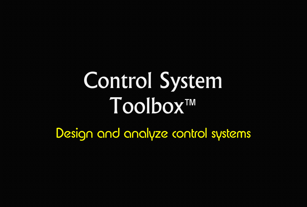 CONTROL SYSTEM TOOLBOX™